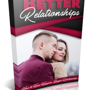 Better Relationships